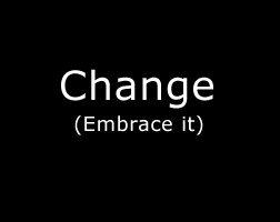 Change - Embrace It