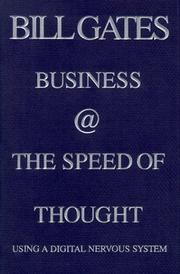 Bill Gates: Business @ the Speed of Thought